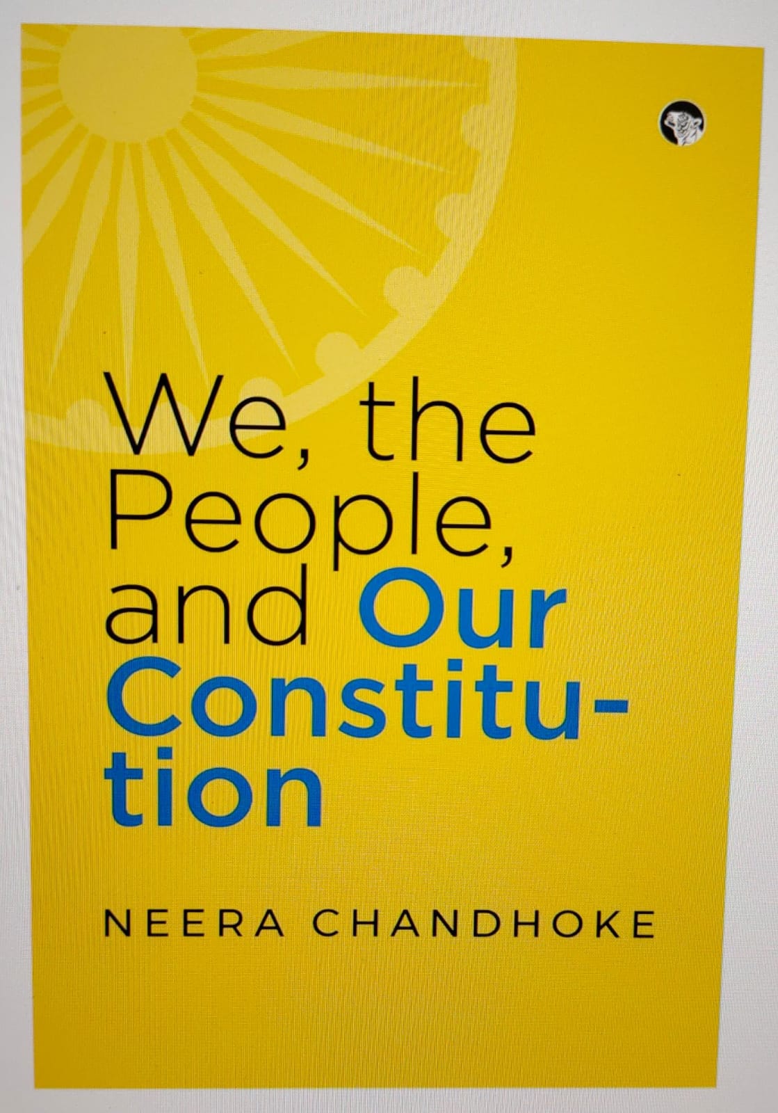 We, the People, and Our Constitution